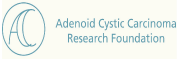 Adenoid Cystic Carcinoma Research Foundation